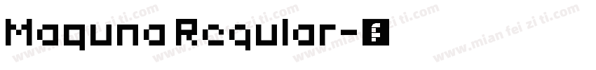 Maquna Regular字体转换